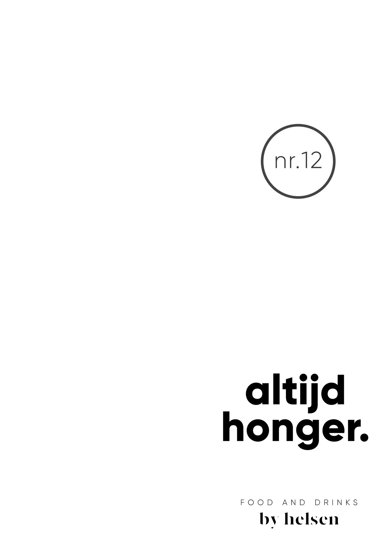 Altijd Honger Menukaart | 12 by Helsen | TableFever